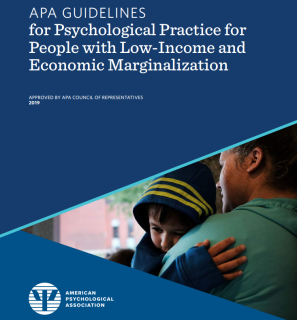 A pszichológusok irányelveket adnak ki a gazdasági marginalizáció kezelésére